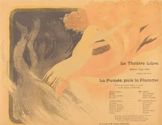 Le Théâtre Libre: La Fumée, puis la Flamme, 1895