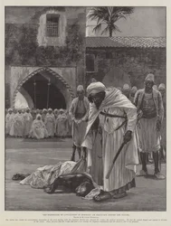 The Repression of Lawlessness in Morocco, an Execution before the Sultan