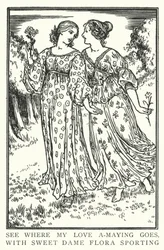 See Where My Love A-Maying Goes, with Sweet Dame Flora Sporting