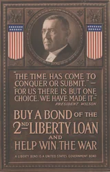 Buy a bond of the 2nd Liberty Loan and help win the War, c.1917