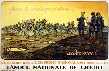 Poster for the national loan "For the last quarter of an hour... help me! National loan subscriptions are received by the National Credit Bank": General Ferdinand Foch (1851 - 1929) looking at his troops marching through the battlefield. By Sem