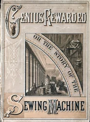 Cover of Genius Rewarded, or the History of the Singer Sewing Machine, 1880
