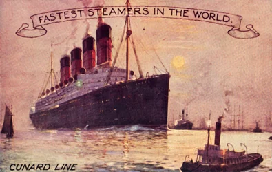 Cunard Line - Fastest Steamers in the World