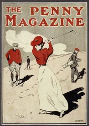 Lady golfer taking a swing on the cover of The Penny Magazine