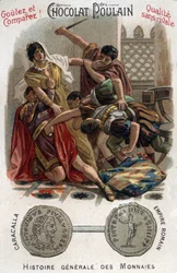 The Roman Emperor Caracalla murdered his brother Geta in the arms of his mother. In General History of Coins. Chocolate-foal chromolithography of the end of the 19th century. Private collection