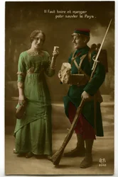 War 1914 - 1918 (14-18): Period Postcard Showing a French Soldier in Blue-Horizon Uniform (Blue Horizon) Taking the Bread and Wine Brought to Him by a Young Woman: Drink and Eat to Save the Country